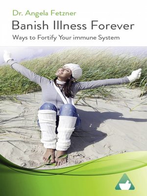 cover image of Banish Illness Forever